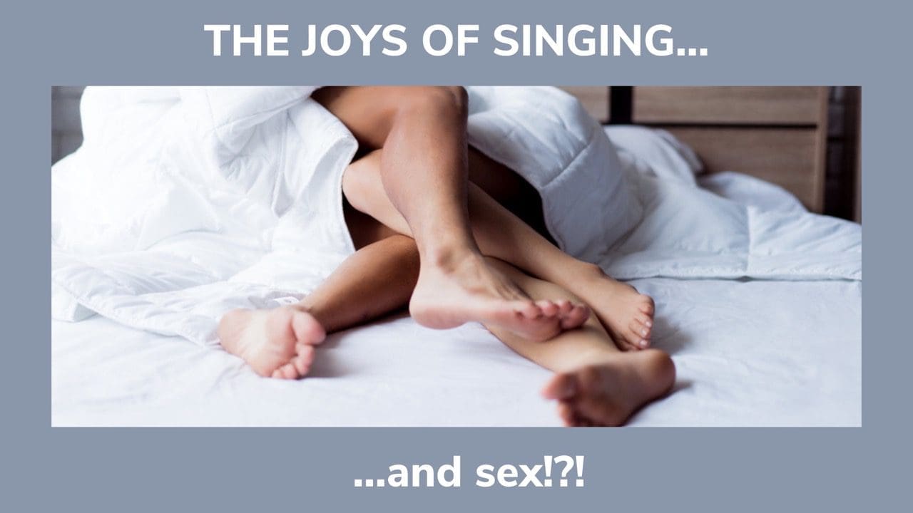 The joys of singing and sex. Two people under sheets in bed with legs wrapped around each other.